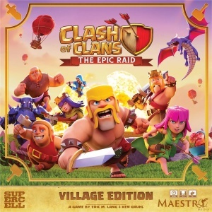 Clash of Clans: The Epic Raid (Village Edition)