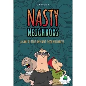 Nasty Neighbors