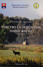 LOVSTVO SA ZAŠTITOM LOVNE FAUNE/ V. Šelmić, D. Gačić