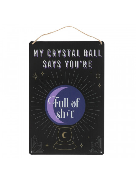 Placuta decorativa metal My Crystal Ball Says...