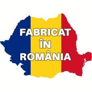 FABRICAT IN ROMANIA