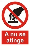 Indicator "A nu se atinge" - model 2   A4