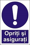 Indicator "Opriti si asigurati" A5