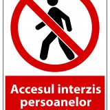Indicator "Accesul interzis persoanelor neautorizate" - model 4 A4