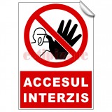 ACCESUL INTERZIS
