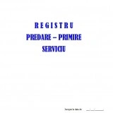 Registru Procese Verbale Predare-Primire Serviciu - 25 file