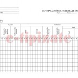 Centralizatorul activitatii din spital A3 100 FILE