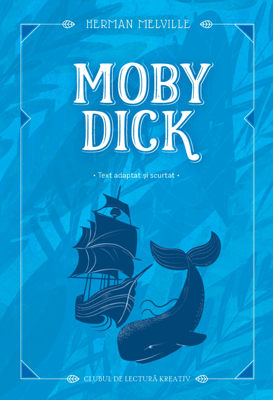 MOBY DICK + jurnal de lectură - 1 | YEO