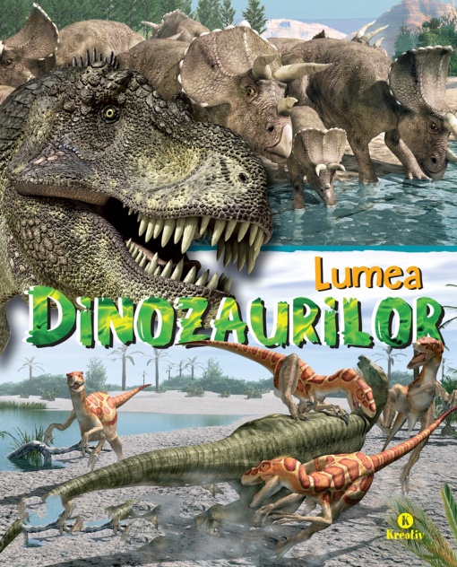 Lumea dinozaurilor