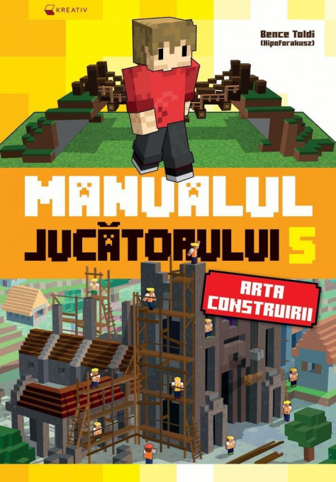 Manualul jucatorului 5 - Arta construirii