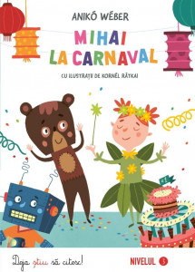 Mihai la carnaval