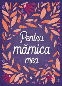 Pentru mamica mea 5 - Img 1