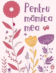 Pentru mamica mea 4 - Img 1