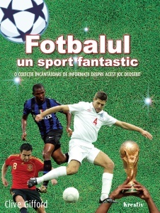 Fotbalul un sport fantastic