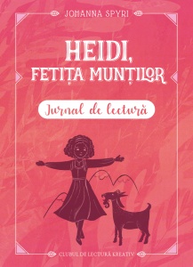 HEIDI, FETIȚA MUNȚILOR + jurnal de lectură - Img 9