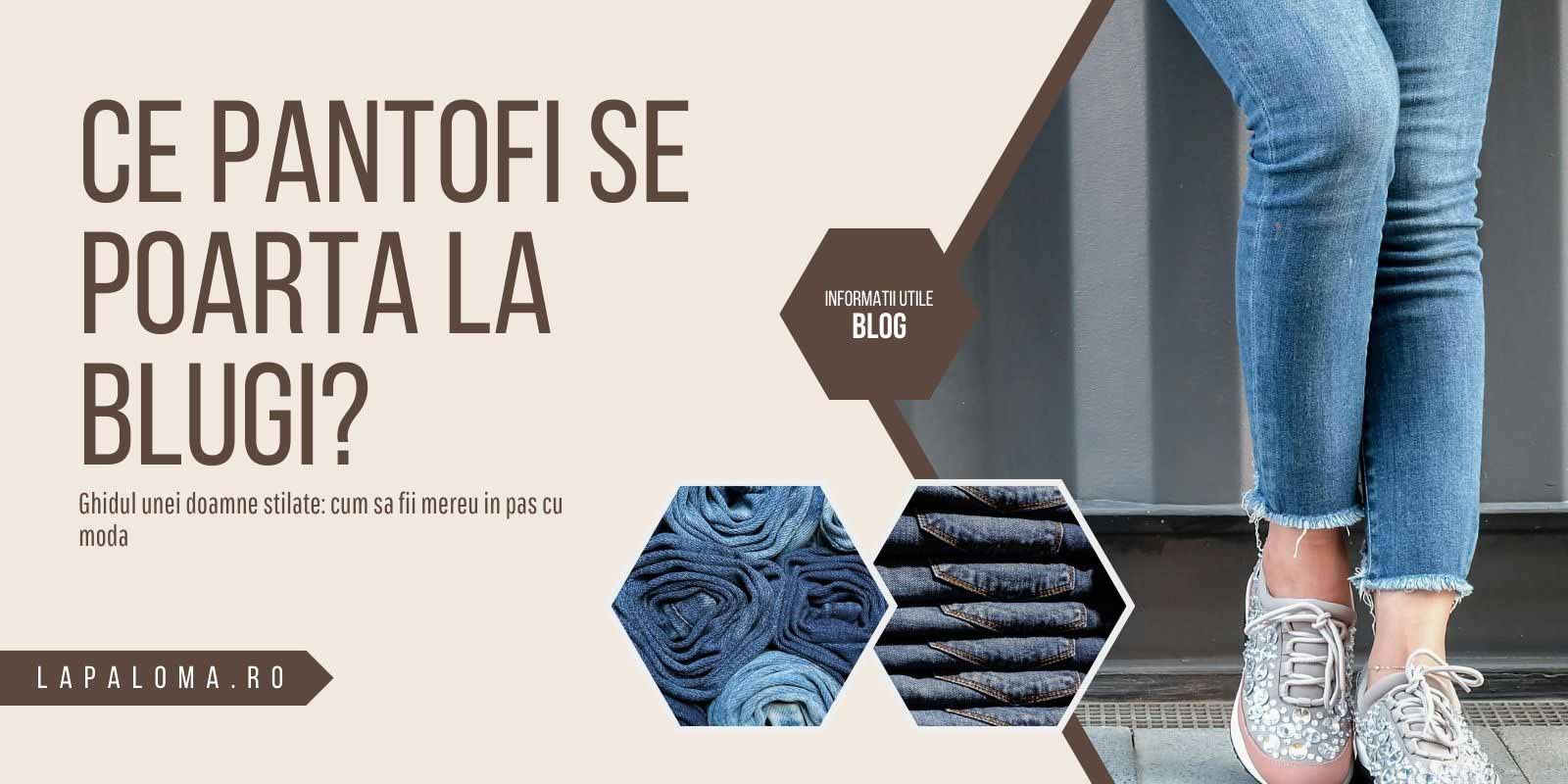 Ce pantofi se poarta la blugi? Ghidul unei doamne stilate: cum sa fii mereu in pas cu moda