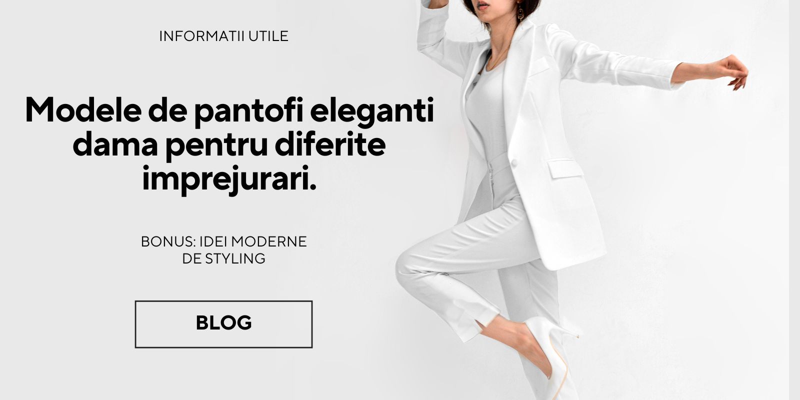 Modele de pantofi eleganti dama pentru diferite imprejurari. Bonus: idei moderne de styling