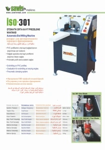 ISO 301 - Utilaj de frezat montantI automat (PVC si Al)