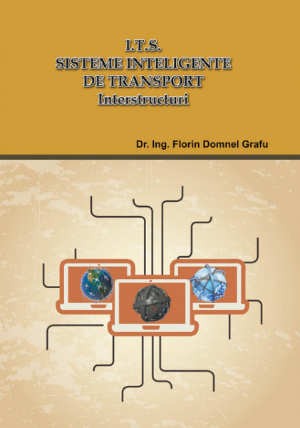 I.T.S. Sisteme inteligente de transport: Interstructuri