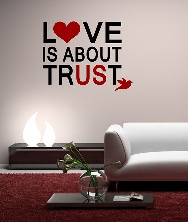 Love is about trust