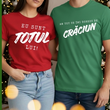 Set Tricouri Crăciun – „Am tot ce îmi doresc / Eu sunt totul lui”