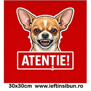 Banner indicator avertizare Atentie Caine Chihuahua 30x30cm