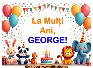 Banner personalizat „La mulți ani, George!” Banner Aniversar Copii, 80X110 cm