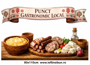 Banner Personalizat Punct Gastronomic Local - Maramures