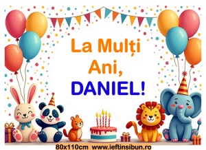 Banner personalizat „La mulți ani, Daniel!” Banner Aniversar Copii, 80X110 cm