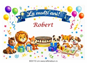 Banner personalizat „La mulți ani, Robert!” Banner Aniversar Copii, 80X110 cm