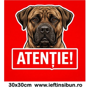 Banner indicator avertizare Atentie Caine Boerboel - Bullmastiff 30x30cm