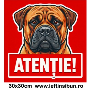 Banner indicator avertizare Atentie Caine Bullmastiff 30x30cm