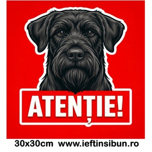 Banner indicator avertizare Atentie Caine Giant Schnauzer 30x30cm