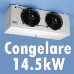 Suflanta Frigorifica Congelare | 14.5 kW