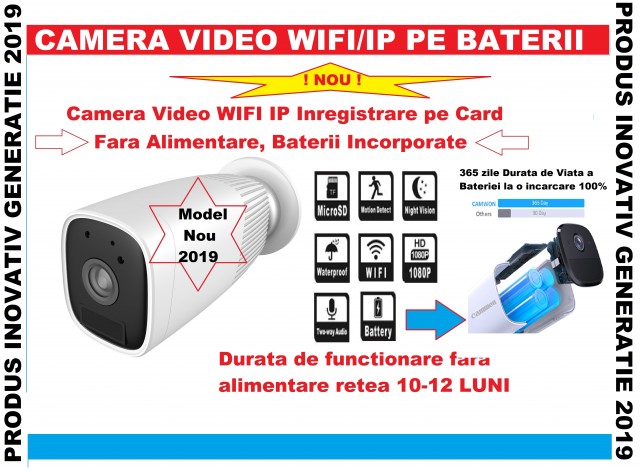 NOU Camera Video de Supraveghere WIFI Web IP (Internet LIVE) cu BATERII incorporate 12000mAH inregistrare pe card/cloud, functionare 12 luni fara alimentare retea pentru Exterior/Interior