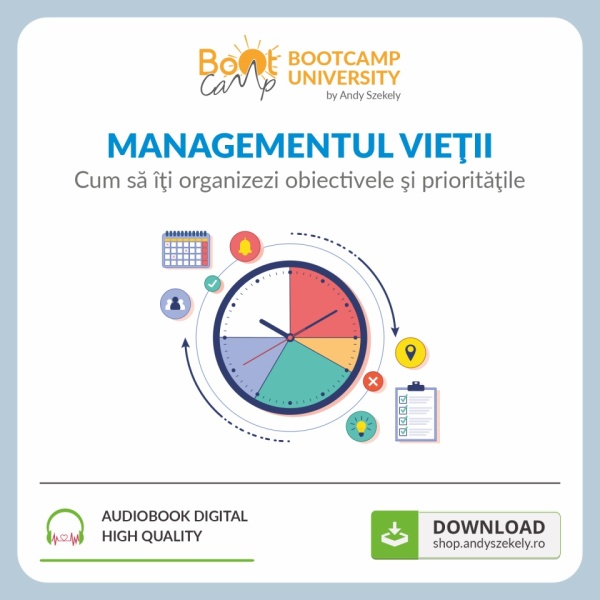 Managementul Vietii - Cum sa iti organizezi obiectivele si prioritatile (audio download mp3)