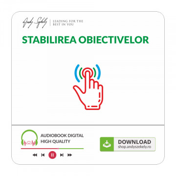 Stabilirea Obiectivelor - (download mp3)