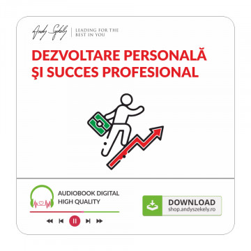 Dezvoltare personala si succes profesional - (download mp3)