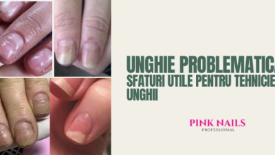Unghie problematica? Sfaturi utile pentru tehnicienii de unghii!