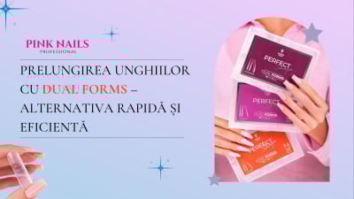 Prelungirea unghiilor cu dual forms