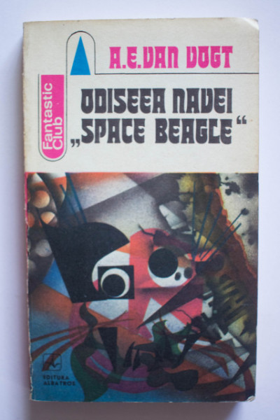 A. E. Van Vogt - Odiseea navei ”Space Beagle”