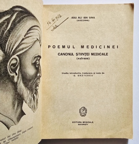 Abu Ali Ibn Sina (Avicenna) - Poemul medicinei. Canonul stiintei medicale - Img 2
