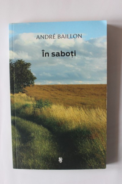 Andre Baillon - In saboti