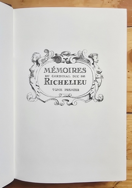 Armand Jean du Plessis, Cardinal Duc de Richelieu - Memoires (2 vol., editie hardcover, ”exemplaire de tete”) - Img 5