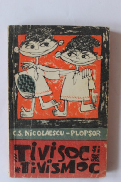 C. S. Nicolaescu-Plopsor - Tivisoc si Tivismoc