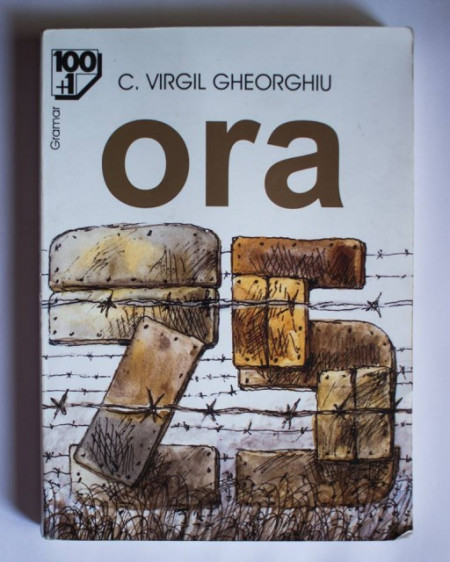 C. Virgil Gheorghiu - Ora 25