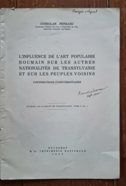 Coriolan Petranu - L`influence de l`art populaire roumain sur les autres nationalites de Transylvanie et sur les peuples voisins (contributions complementaires) - Img 2