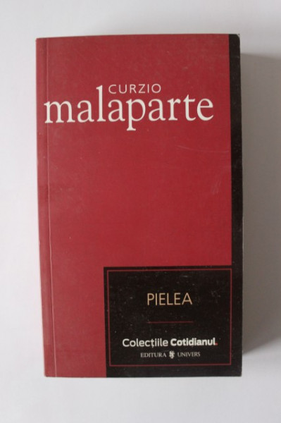 Curzio Malaparte - Pielea
