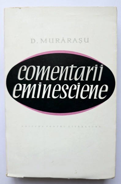 D. Murarasu - Comentarii eminesciene