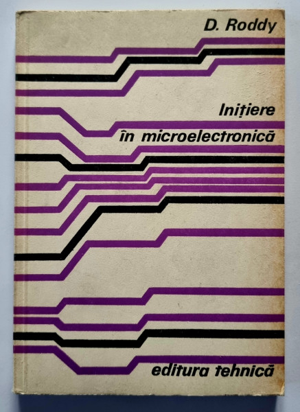 D. Roddy - Initiere in microelectronica